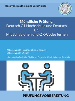 cover image of Mündliche Prüfung Deutsch C1 Hochschule und C1 * Mit Schablonen Lernen